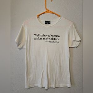 Laurel Thatcher Ulrich "Well-behaved women seldom make History" Babydoll Tee